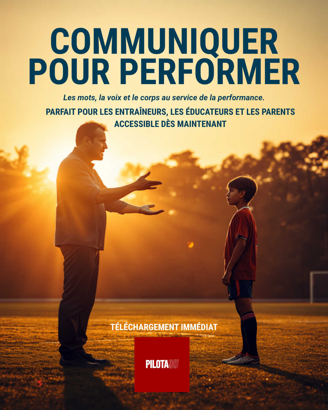 PILOTA90 – Communiquer pour Performer (Ebook PDF)